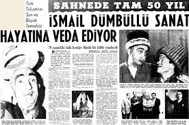KEL HASAN EFENDİNİN KAVUK’UNUN YOLCULUĞU İSMAİL DÜMBÜLLÜ