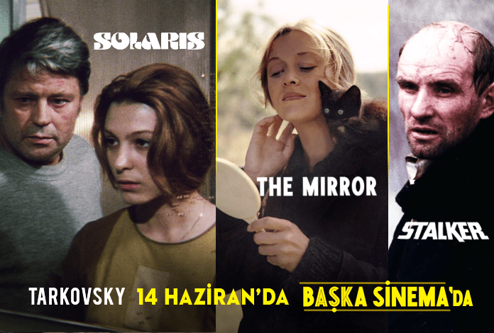 Andrei Tarkovsky’nin efsane üçlemesi “Stalker, The Mirror, Solaris” Başka Sinema’da!