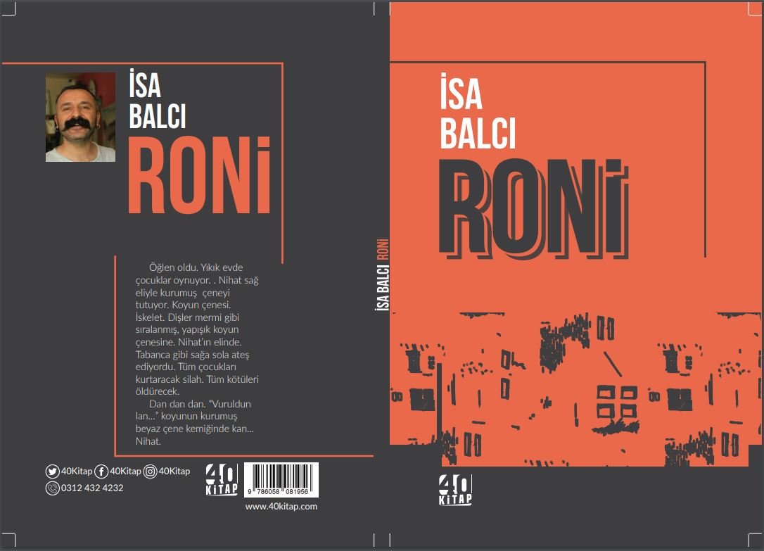 İsa Balcı ve Yeni Kitabı ”Roni” Üzerine