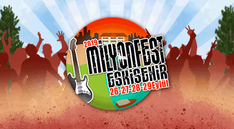 Milyonfest Eskişehir iptal mi edildi!