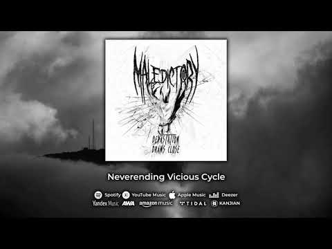 Maledictory’nin “Neverending Vicious Cycle” isimli ikinci teklisi dijital platformlardan yayımlandı.