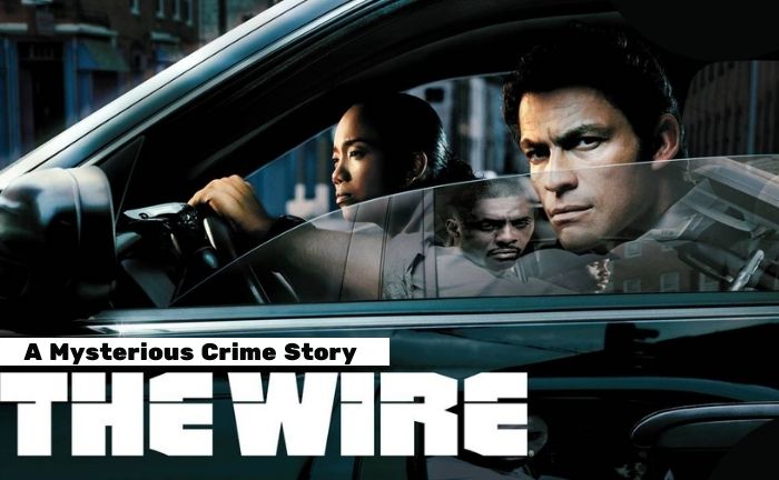 The Wire