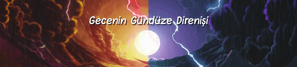 Gecenin Gündüze Direnişi