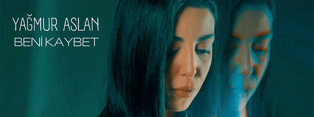Yağmur Aslan, İlk Teklisini Yayınladı “Beni Kaybet”