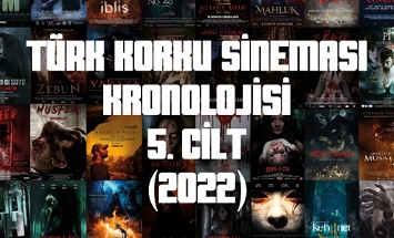 Türk Korku Sineması Kronolojisi – 5. Cilt (2022) Raflardaki Yerini Aldı